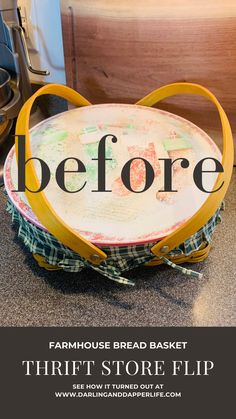 a close up of a basket on the ground with text overlaying it that reads, farmhouse bread basket thrift store flip