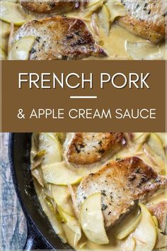 french pork and apple cream sauce in a cast iron skillet with text overlay