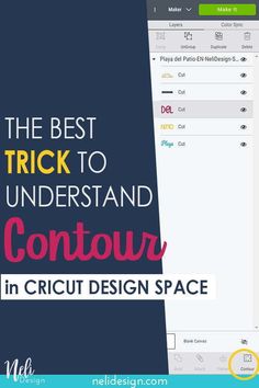 the best trick to understand contour in cricut design space is that you can use it