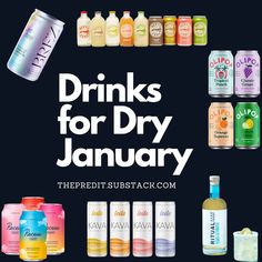 drinks for dry january with the words, drinks for dry january in white on a black background