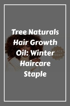 Fight winter dryness and shedding with Tree Naturals Hair Growth Oil. Packed with nourishing ingredients like castor oil, peppermint, and rosemary, it hydrates, protects, and promotes growth—even in the cold! Natural Hair Growth Oil, Growth Oil, Scalp Care, Grow Strong