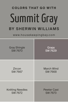 Colors that Go With Summit Gray SW 7669 by Sherwin Williams Summit Grey Sherwin Williams, Gray Shingle Sherwin Williams, Sw March Wind Paint, Sherwin Williams Zircon, March Wind Sherwin Williams, Sherwin Williams Knitting Needles Paint, Gray Bedroom Paint Colors, Sherman Williams Paint, Grey Bedroom Paint