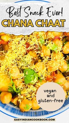 the best snack ever chana chaat vegan and gluten - free