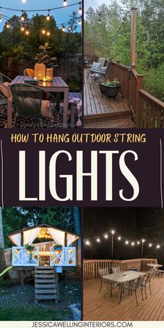 an outdoor string light with the words, how to hang outdoor string lights on it