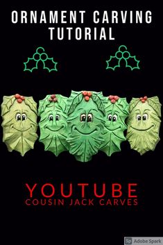 three green leaves with faces on them and the words youtubeuse coun jack carvers