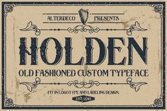 Stunning Display Fonts Vintage Typography Logo, Old Fashioned Words, Old School Fonts, Vintage Typography Design, Old Fonts, Old English Font, Retro Font, Vintage Typography