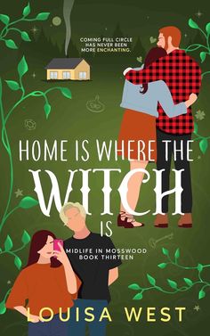 a book cover for home is where the witch is, with an image of two people standing