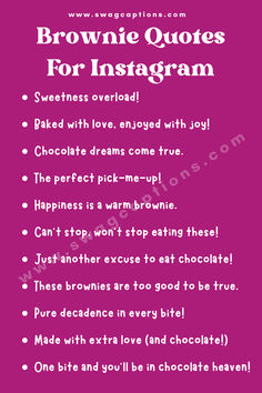 the brownie quotes for instagramm are shown in pink and white, with words above