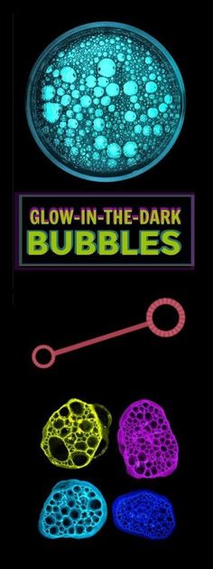 glow - in - the - dark bubbles poster is shown with different colors and shapes