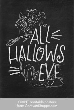 the words all hallows eve written in chalk on a blackboard