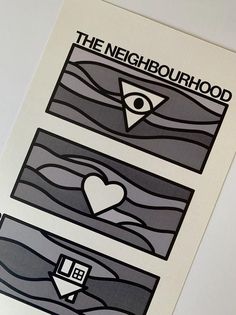 the neighbourhood poster is displayed on a white surface with black and grey lines in it