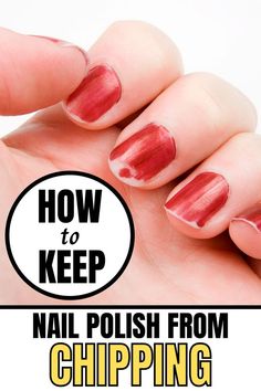 How To Stop Nail Polish From Chipping, Keep Nail Polish From Chipping, How To Get Nail Polish To Last Longer, How To Get Nail Polish To Stay On Longer, How To Make Your Nail Polish Last Longer, Mail Polish Ideas Short Nails, Best Clear Nail Polish, How To Keep Nail Polish From Chipping, Best Nail Polish Long Lasting