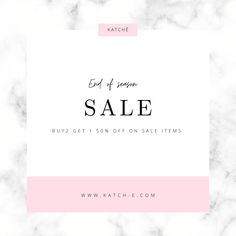 the end of season sale banner with pink and white marble textured background, text reads end of season sale buy get 1 50 off on sale items