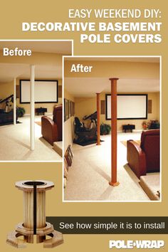 an advertisement for a home theater with the words, easy weekend diy decorative basement pole covers