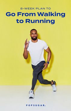 a man is running in front of a yellow background with the words go from walking to running