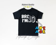 "10th Birthday Shirt, Bro I'm 6 Shirt, 10th Birthday, 10th Birthday Gift, 10th Birthday Gift For Boy, 10th Birthday Shirt, Birthday Boy Shirt 📢 🚨How To Order?🚨📢 📺 Please, check and review all photos 📐 Select Shirt Size and Color from Drop Down menu After choosing the color and size, you can write whatever you want in the personalization field. (If it's a customizable ad) and then add this tshirt to cart. Just do this for other t-shirts. You must collect all tshirts in the same basket and c Third Birthday Boys, Twelfth Birthday, Birthday Party Boy, Thirteenth Birthday, 2nd Birthday Shirt, Party Boy, Birthday Boy Shirts, Boys Graphic Tee, Baby Boy Onesies