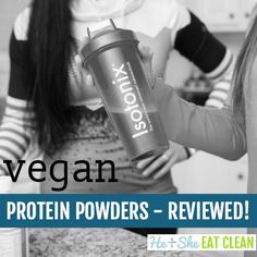 a woman holding a protein shaker in her hand and the words vegan written on it