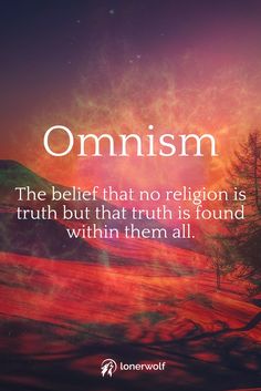 an image with the words omnism on it and a sunset in the background