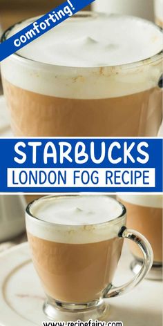 starbucks's london fog recipe with text overlay