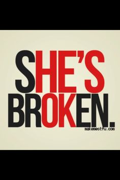 This is so true. I'm so broken again... He never cared for me to begin with. Shes Broken, Under Your Spell, Minimalist Typography, Bohol, Bad Blood, Truth Hurts, Visual Statements, True Story, Digital Scrapbook