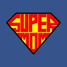 the super mom logo in red and yellow on a blue background with text underneath it