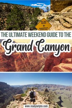 The Ultimate Weekend Guide to the Grand Canyon Grand Canyon Travel Guide, Grand Canyon Itinerary, North Rim Grand Canyon, Grand Canyon North Rim, Visiting The Grand Canyon, Grand Canyon South Rim, Trip To Grand Canyon, National Park Travel, Us Road Trip