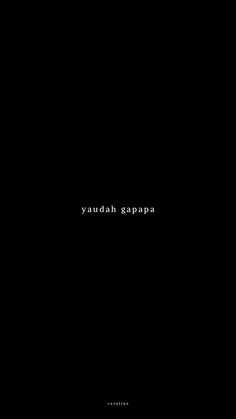 a black background with the words yadah sappa written in white