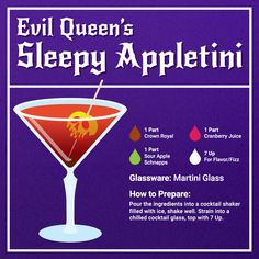 the evil queen's sleepy appletini cocktail recipe is shown in this poster