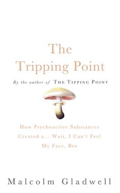 the tripping point by malcolm glaewell, author of the tipping point