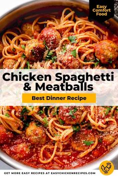 chicken spaghetti and meatballs recipe in a pan