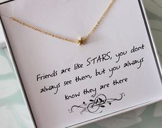 a card with a message on it that says friends are like stars you don't always see them, but you always know how they are there