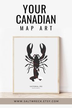 a black and white poster with the words your canadian map art on it, in front of