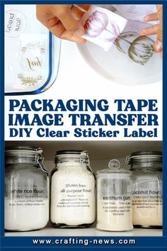 the packaging tape image transferer diy clear sticker label is shown in three jars