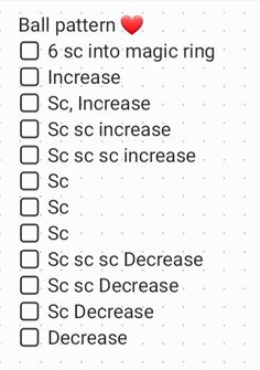 a checklist with the words ball pattern, 6 sec into magic ring, 5 inches increase