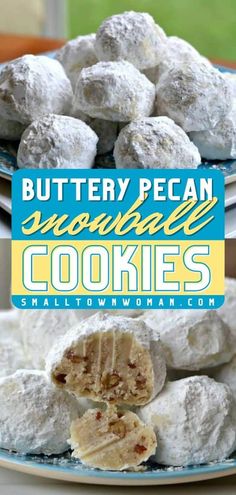 two plates with cookies on them and the words buttery pecan snowball cookies