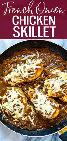 french onion chicken skillet in a cast iron skillet