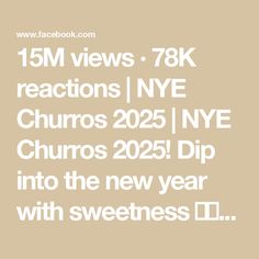 15M views · 78K reactions | NYE Churros 2025 | NYE Churros 2025! Dip into the new year with sweetness 🥂🍫 | By Chefclub Network | Facebook