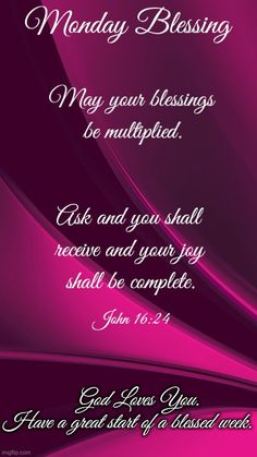 a pink and purple background with the words monday blessing