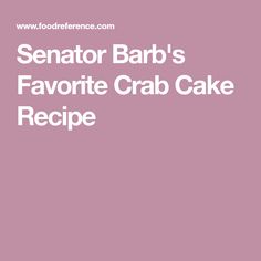 a pink cover with the words, senior barb's favorite crab cake recipe