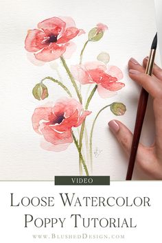 a watercolor poppy painting with the title video