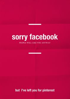 a pink poster with the words sorry facebook on it