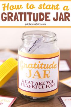 a jar filled with graduation gifts and the words, how to start a grateful jar