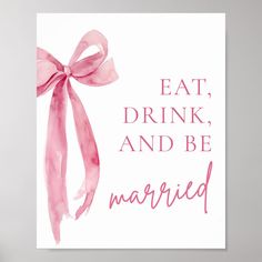 a card with the words eat, drink, and be married written in pink ink