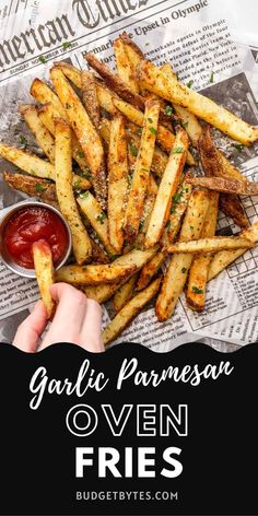 garlic parmesan oven fries with ketchup on the side and text overlay that says garlic parmesan oven fries