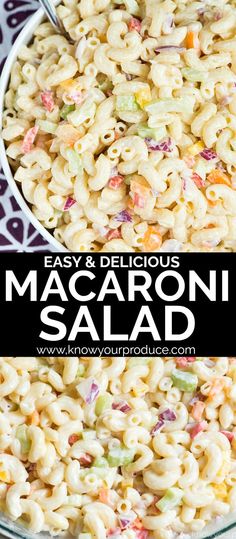 macaroni salad in a glass bowl with the words easy and delicious