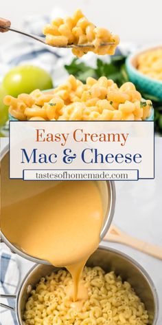 macaroni and cheese being poured into a pot with the words easy creamy mac & cheese