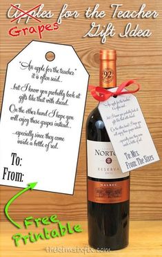 a bottle of wine with a gift tag attached to it and an advertise for the teacher's gifts idea