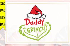 a father's day card with the words daddy grin written in green and red