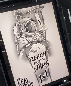 an advertisement for reach past the stars with a drawing of a spaceman on it