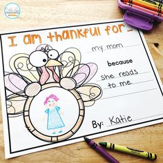 i am thanksgiving for my mom printable worksheet with crayons and markers